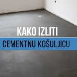 Kako se izliva cementna košuljica (VIDEO)